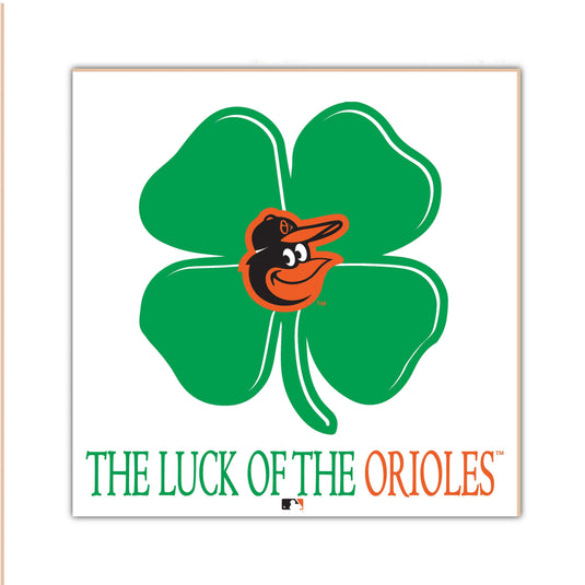 Fan Creations Home Decor Baltimore Orioles   Luck Of The Team 10x10