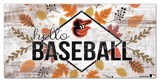Fan Creations Holiday Home Decor Baltimore Orioles Hello Baseball 6x12
