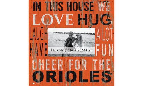 Fan Creations Home Decor Baltimore Orioles  In This House 10x10 Frame