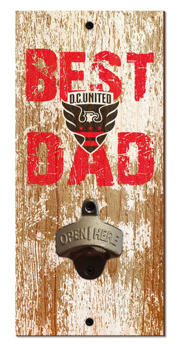 Fan Creations Home Decor D.C. United  Best Dad Bottle Opener