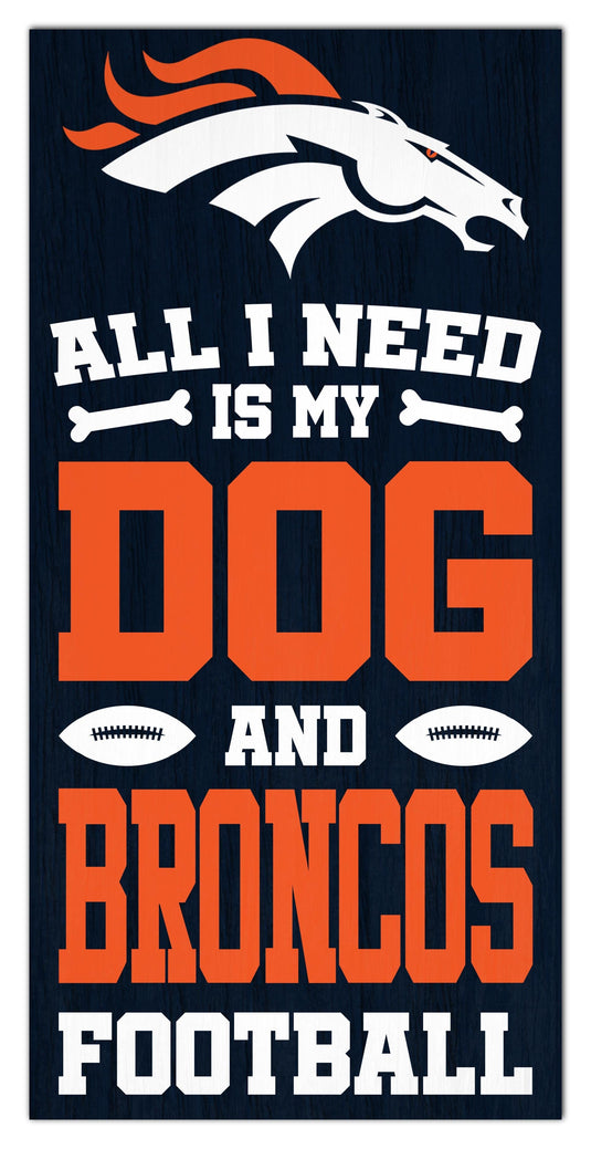 Fan Creations Home Decor Denver Broncos All I Need Is My Dog & Football