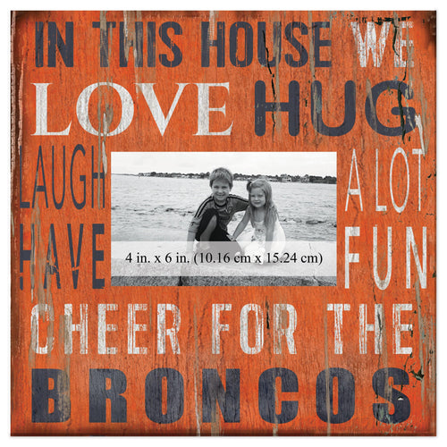 Fan Creations Home Decor Denver Broncos  In This House 10x10 Frame