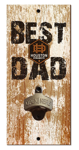 Fan Creations Home Decor Houston Dynamo  Best Dad Bottle Opener