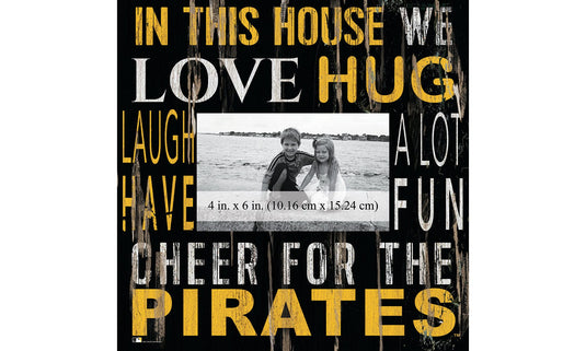 Fan Creations Home Decor Pittsburgh Pirates  In This House 10x10 Frame