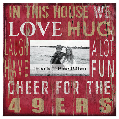 Fan Creations Home Decor San Francisco 49ers  In This House 10x10 Frame