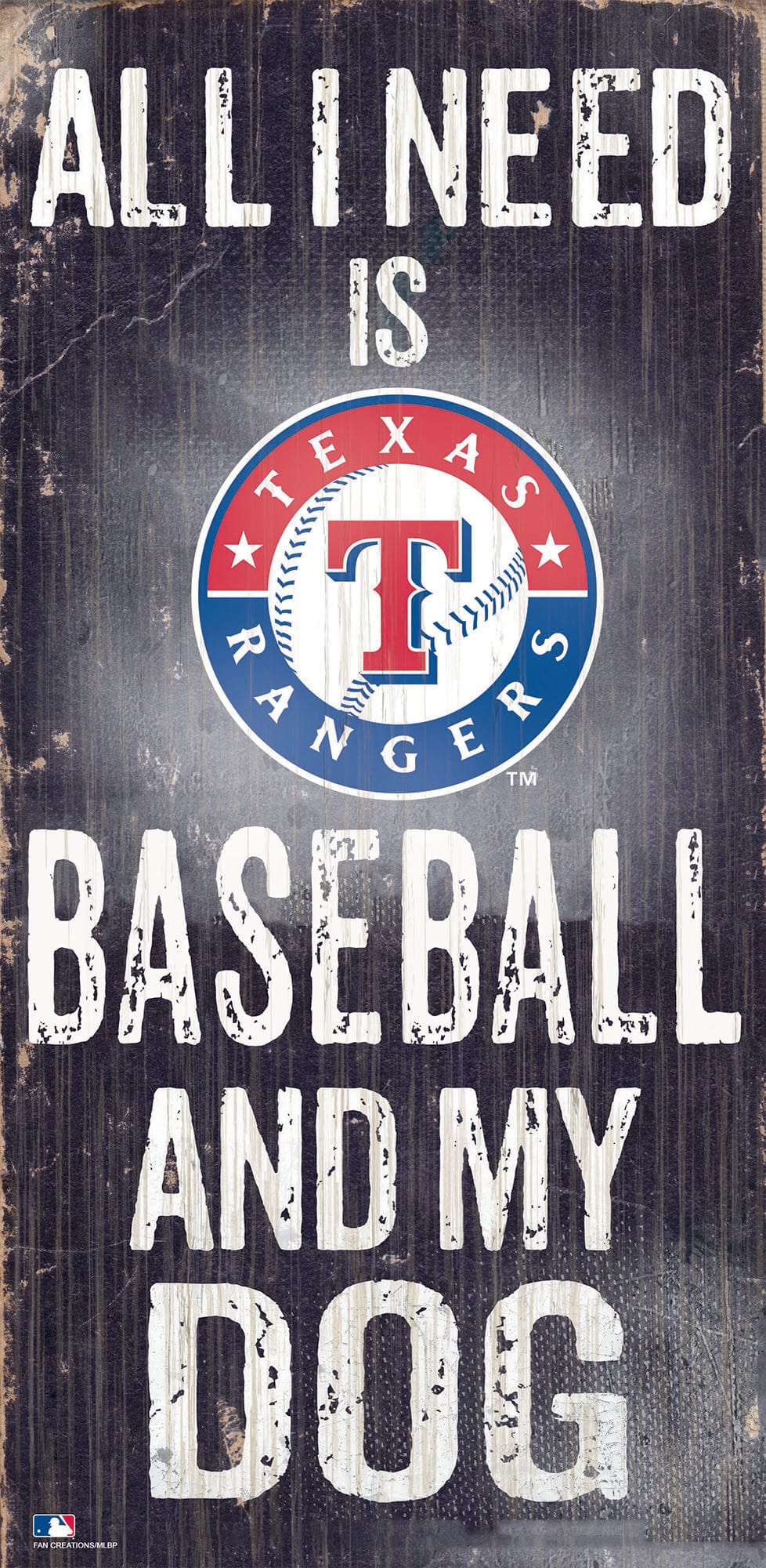 Texas Rangers My Dog 6x12 Sign – Fan Creations GA