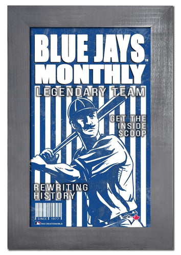 Fan Creations Home Decor Toronto Blue Jays   Team Monthly Frame 11x19