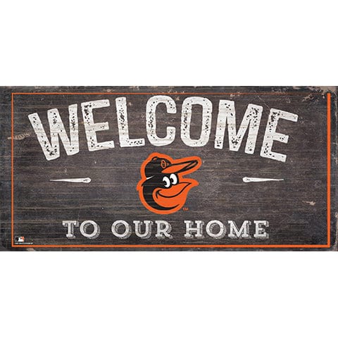 Fan Creations 6x12 Horizontal Baltimore Orioles Welcome Distressed Sign