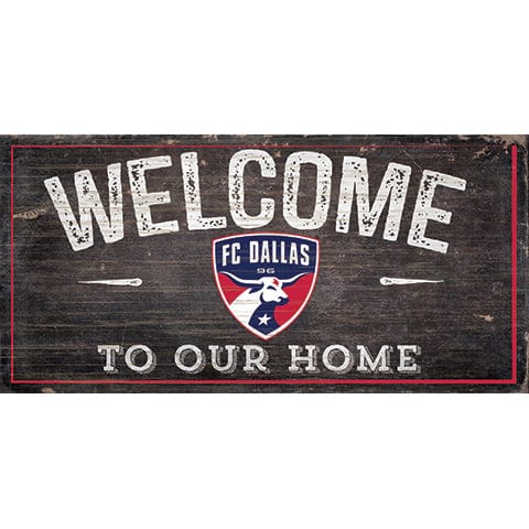 Fan Creations 6x12 Horizontal FC Dallas Welcome Sign