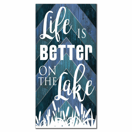 Fan Creations 6x12 Leisure Life is Better on the Lake 6x12