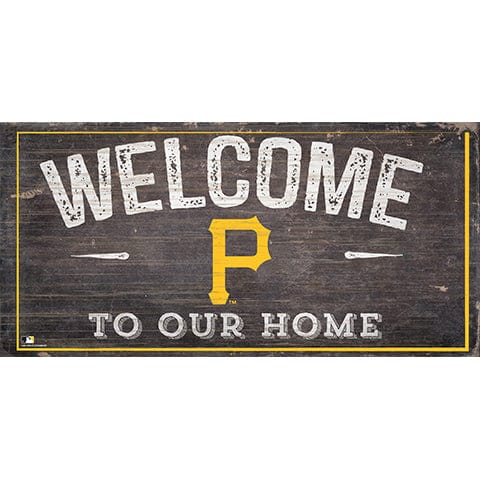 Fan Creations 6x12 Horizontal Pittsburgh Pirates Welcome Distressed Sign