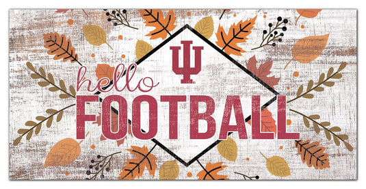 Fan Creations Holiday Home Decor Indiana Hello Football 6x12