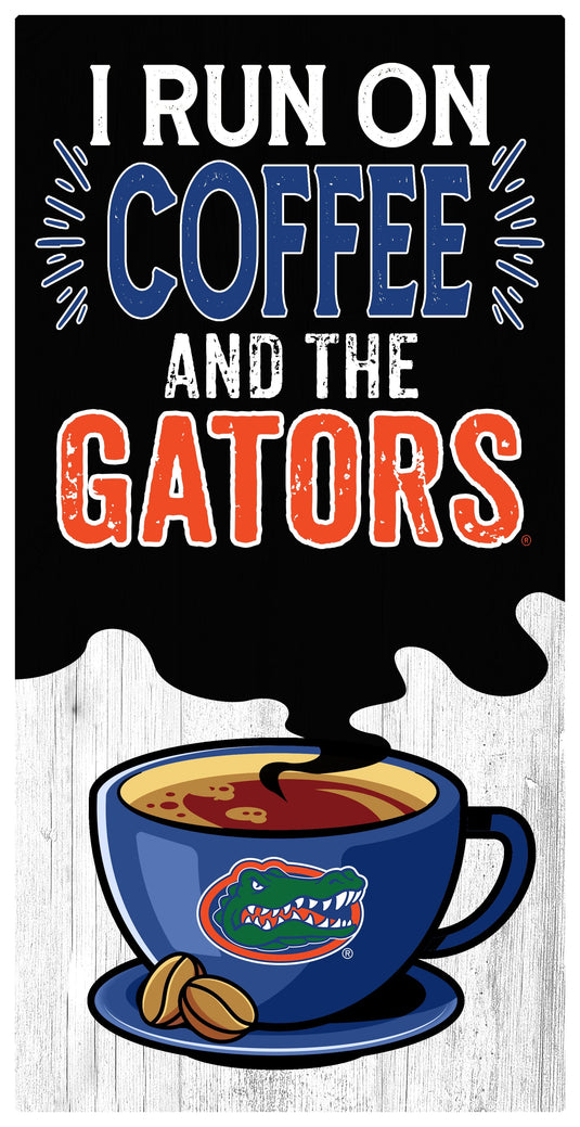 Fan Creations Home Decor Florida I Run On Coffee 6x12
