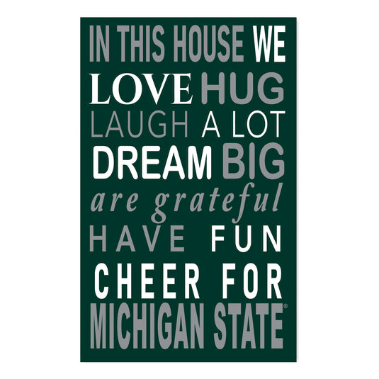 Fan Creations NCAA Michigan State University in This House 11x19 Wall Decor