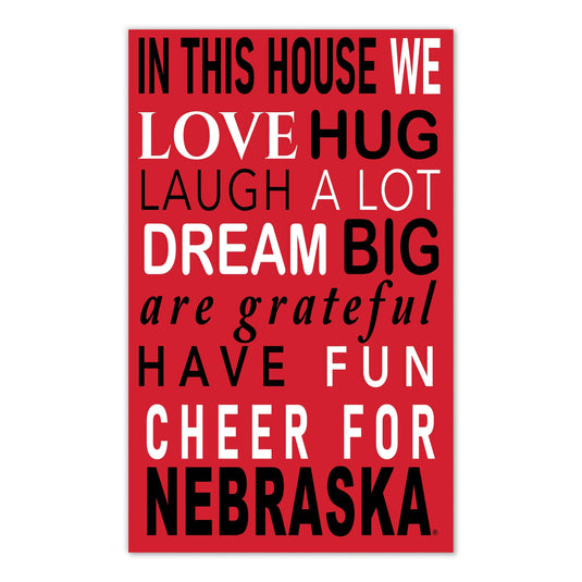Fan Creations NCAA University of Nebraska in This House 11x19 Wall Decor