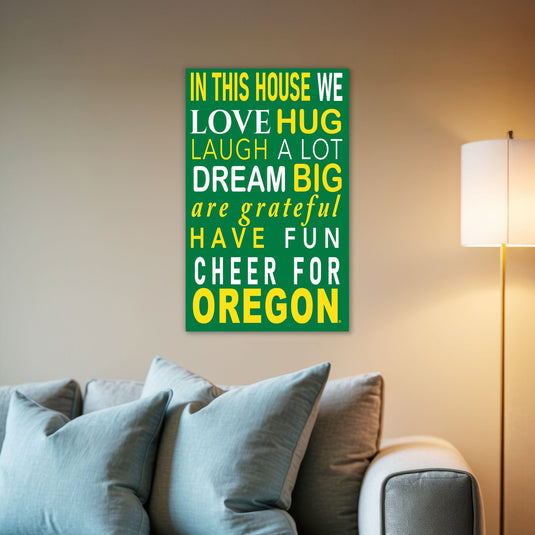 Fan Creations NCAA University of Oregon in This House 11x19 Wall Decor