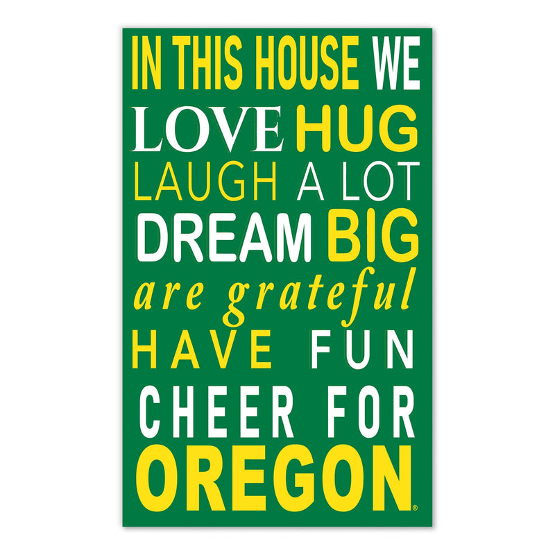 Load image into Gallery viewer, Fan Creations NCAA University of Oregon in This House 11x19 Wall Decor
