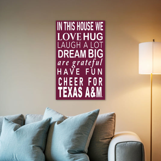 Fan Creations NCAA Texas A&M University in This House 11x19 Wall Decor