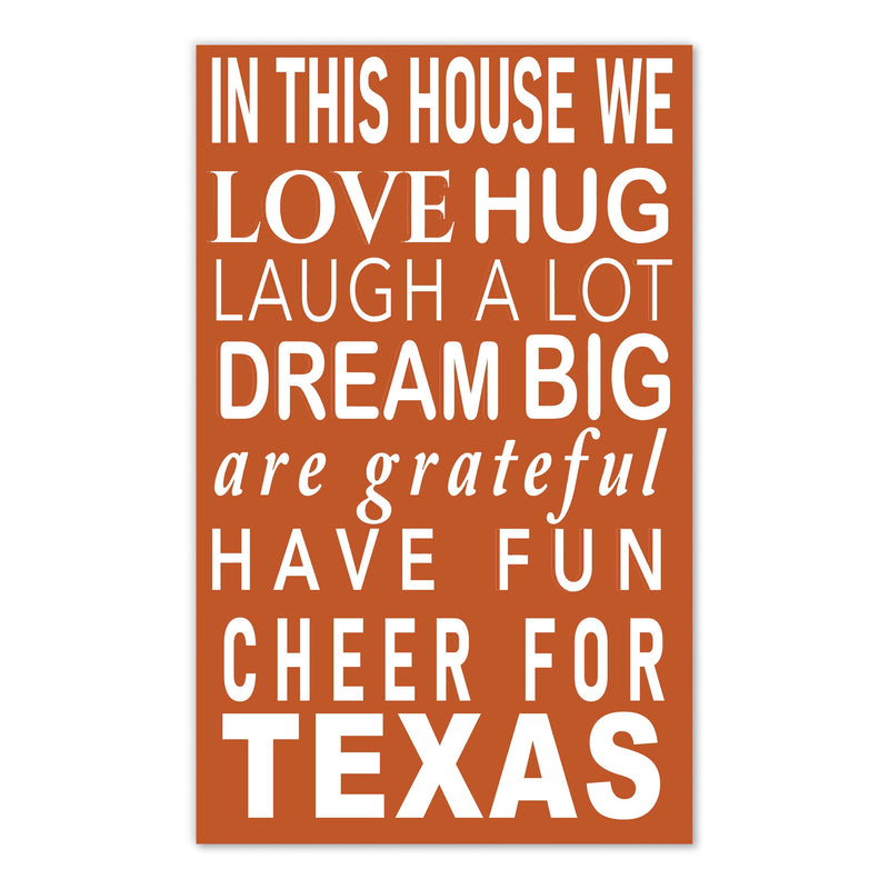 Load image into Gallery viewer, Fan Creations NCAA University of Texas in This House 11x19 Wall Decor
