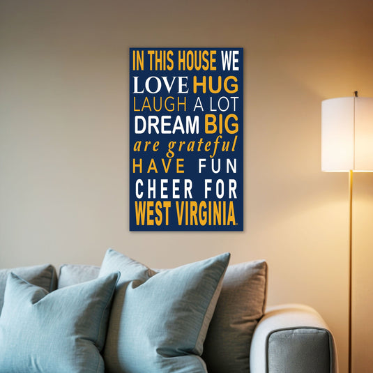 Fan Creations NCAA West Virginia University in This House 11x19 Wall Decor