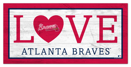 Fan Creations 6x12 Sign Atlanta Braves Love 6x12 Sign