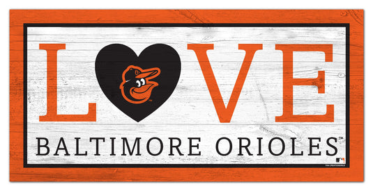 Fan Creations 6x12 Sign Baltimore Orioles Love 6x12 Sign