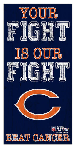 Fan Creations Home Decor Chicago Bears Your Fight Is Our Fight 6x12