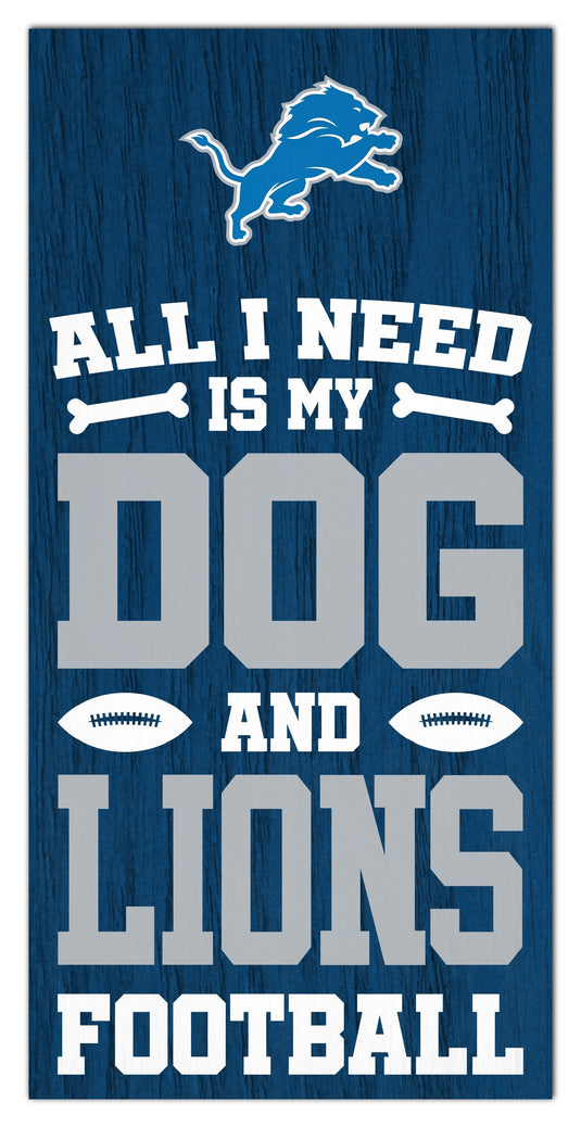 Fan Creations Home Decor Detroit Lions All I Need Is My Dog & Football