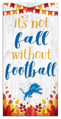 Fan Creations Holiday Home Decor Detroit Lions Not Fall Without Football 6x12