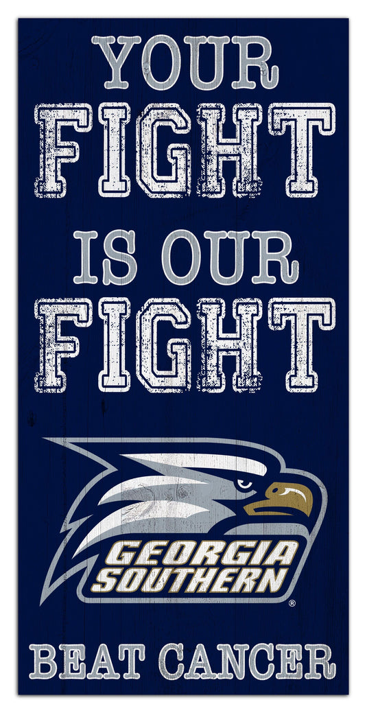 Fan Creations Home Decor Georgia Southern Your Fight Is Our Fight 6x12