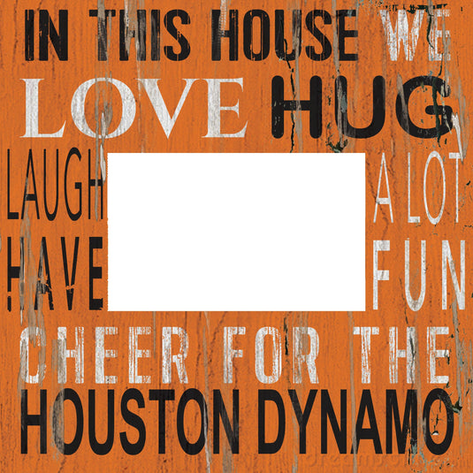 Fan Creations Home Decor Houston Dynamo  In This House 10x10 Frame