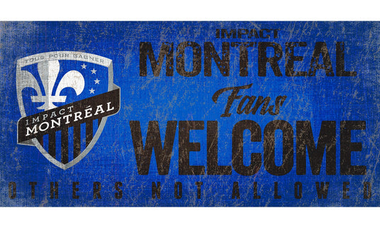 Fan Creations 6x12 Sign Impact Montreal Fans Welcome Sign