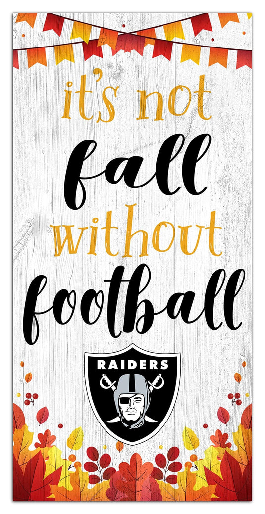 Fan Creations Holiday Home Decor Las Vegas Raiders Not Fall Without Football 6x12