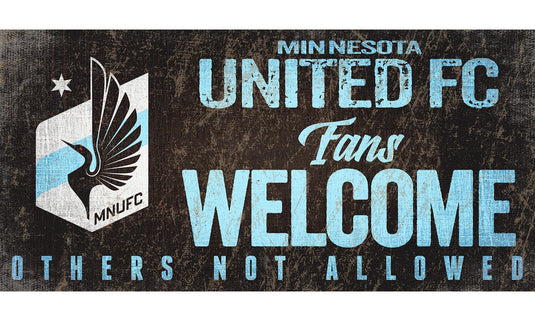 Fan Creations 6x12 Sign Minnesota United FC Fans Welcome Sign