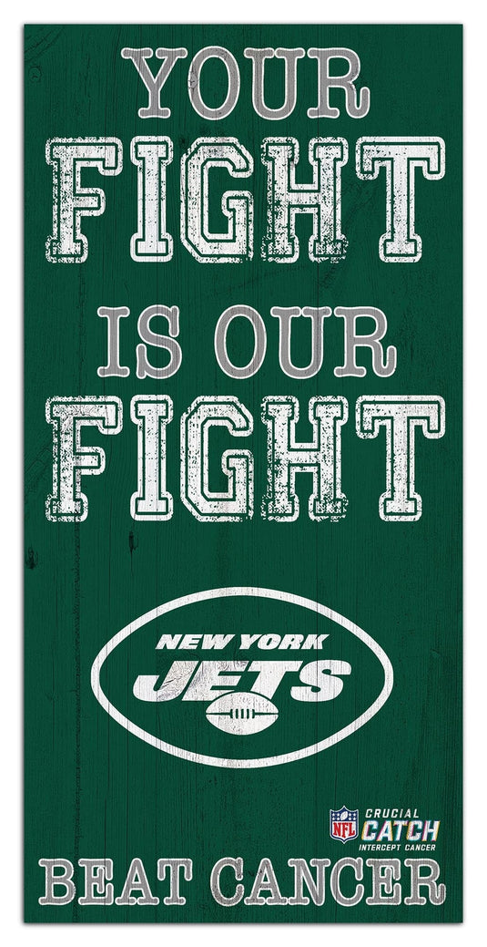 Fan Creations Home Decor New York Jets Your Fight Is Our Fight 6x12