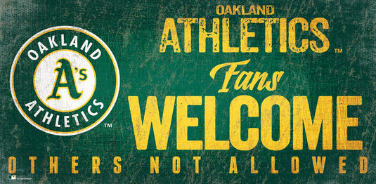 Fan Creations 6x12 Sign Oakland Athletics Fans Welcome Sign