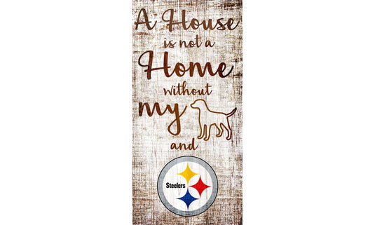 Fan Creations Wall Decor Pittsburgh Steelers A House Is Not A Home Sign