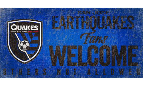 Fan Creations 6x12 Sign San Jose Earthquakes Fans Welcome Sign