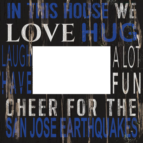 Fan Creations Home Decor San Jose Earthquakes  In This House 10x10 Frame