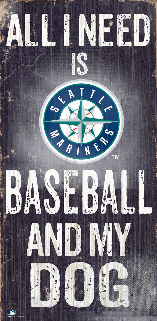 Fan Creations 6x12 Sign Seattle Mariners My Dog 6x12 Sign