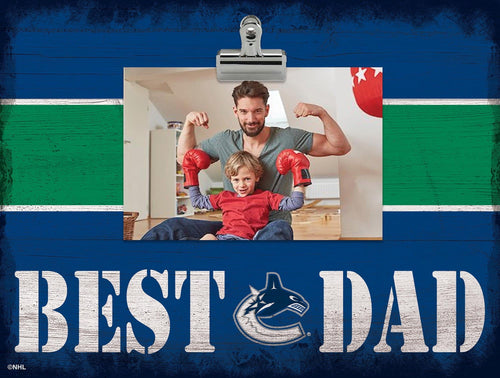 Fan Creations Desktop Stand Vancouver Canucks Best Dad With Stripe Clip Frame