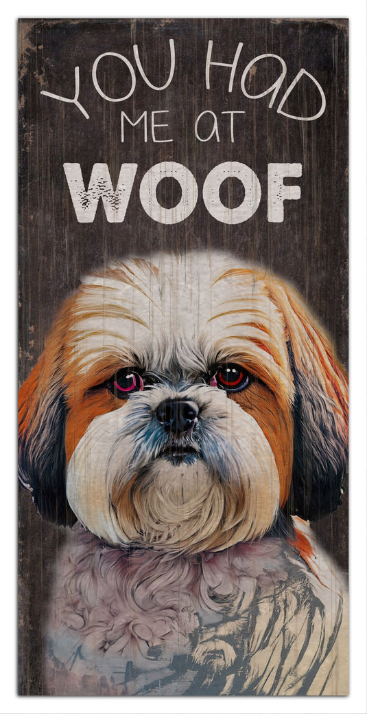 Fan Creations 6x12 Pet You Had Me At Woof 6x12