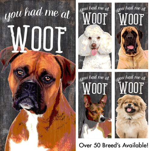 Fan Creations 6x12 Pet You Had Me At Woof 6x12