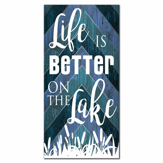 Fan Creations 6x12 Leisure Life is Better on the Lake 6x12