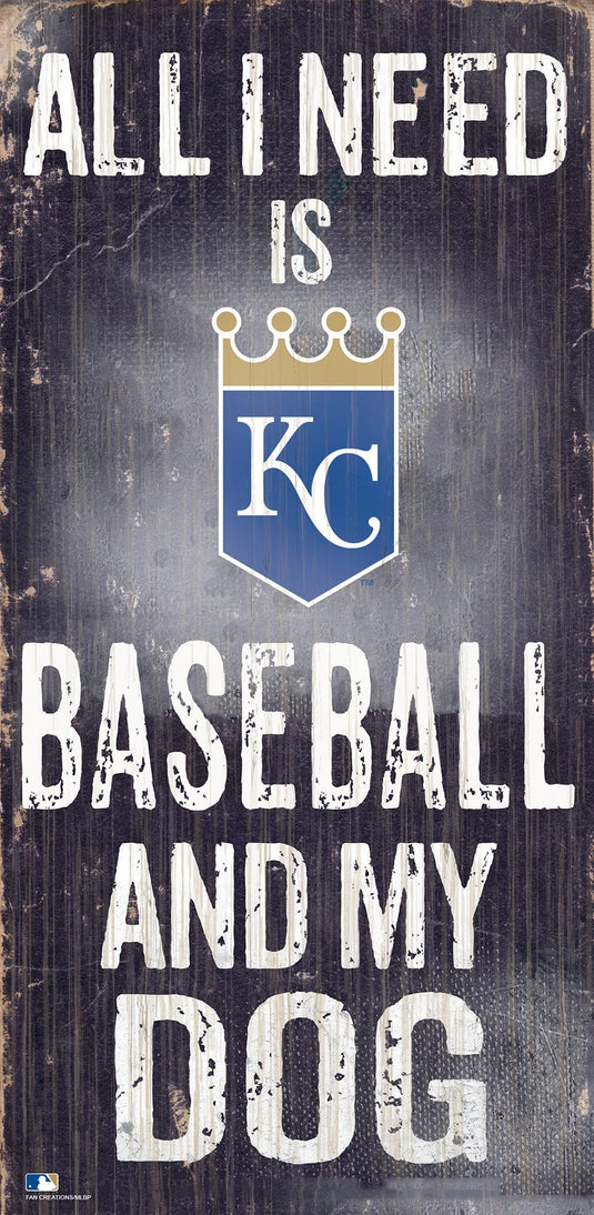 Fan Creations 6x12 Sign Kansas City Royals My Dog 6x12 Sign