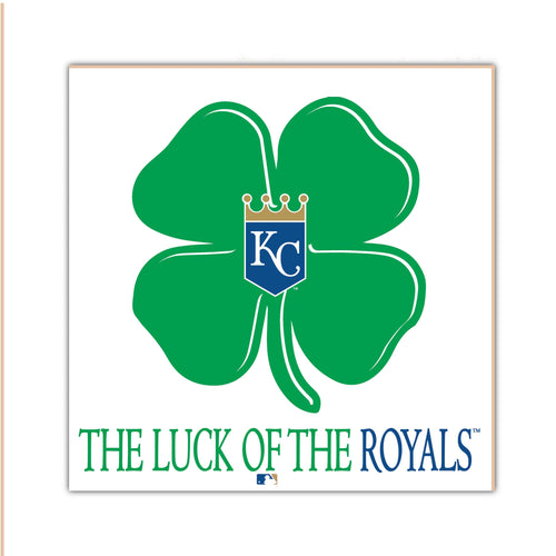 Fan Creations Home Decor Kansas City Royals   Luck Of The Team 10x10