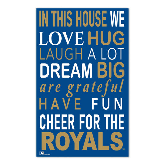 Fan Creations MLB Kansas City Royals in This House 11x19 Wall Decor