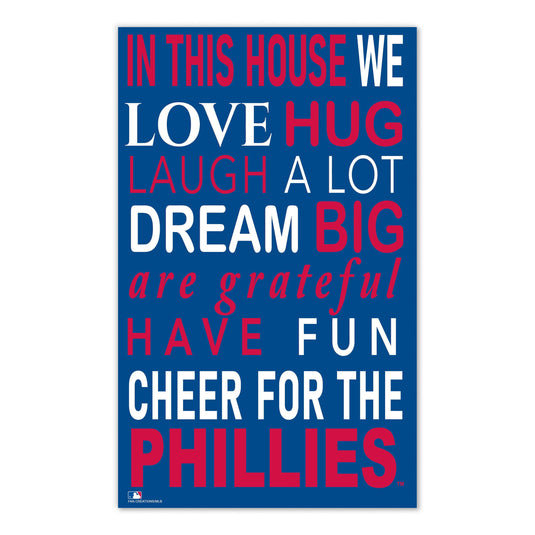 Fan Creations MLB Philadelphia Phillies in This House 11x19 Wall Decor