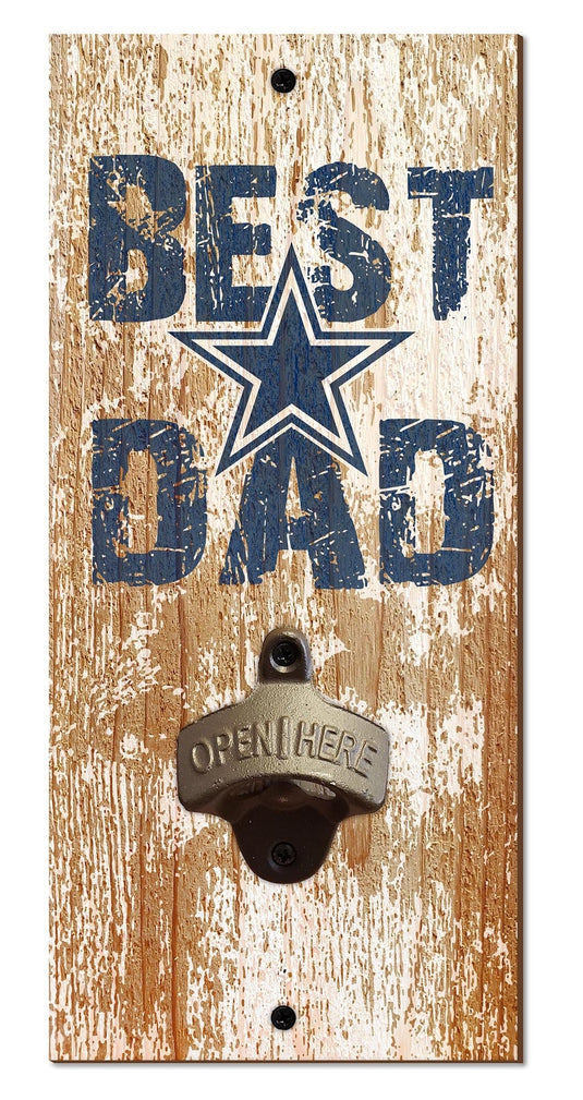 Fan Creations Home Decor Dallas Cowboys  Best Dad Bottle Opener