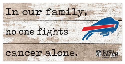 Fan Creations Home Decor Buffalo Bills No One Fights Alone 6x12